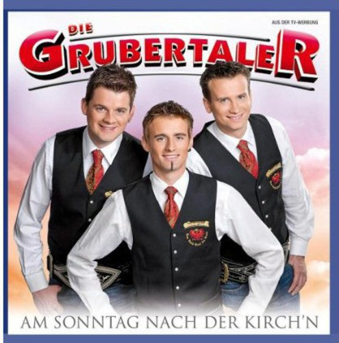 Grubertaler - Am Sonntag Nach Der Kirch'n - Music CD