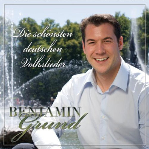 Grund,benjamin - Schonten Deutschen Volkslieder - Music CD