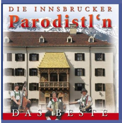 Innsbrucker Parodist - Das Beste - Music CD