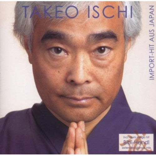 Ischi,takeo - Importhit Aus Japan - Music CD