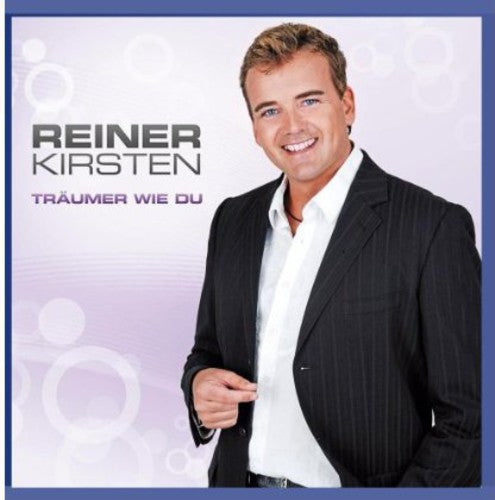 Kirsten,reiner - Traumer Wie Du - Music CD