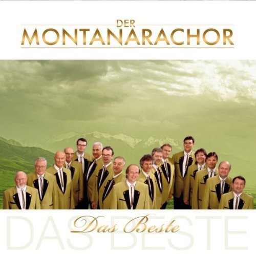 Montanara Chor - Das Beste - Music CD
