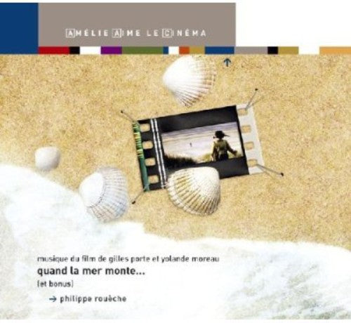Quand La Mer Monte / O.s.t. - Quand La Mer Monte / O.s.t. - Music CD