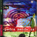 Rocchi,claudio - Pedra Mendalza - Music CD