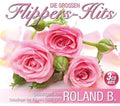 Roland B. - Die Grossen Flippers Hits - Music CD