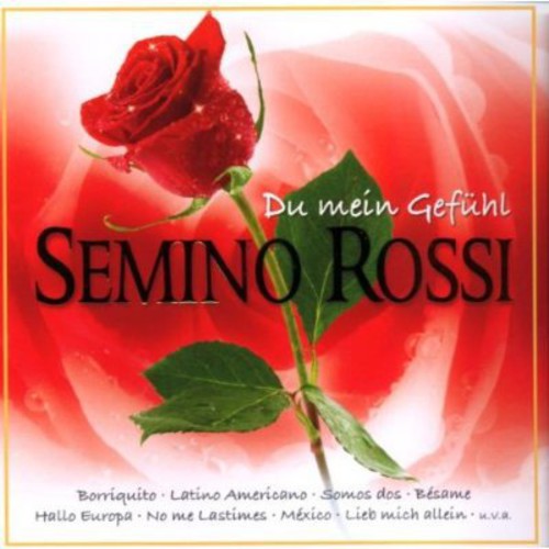 Rossi,semino - Du Mein Gefuehl - Music CD
