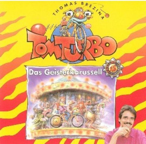 Turbo,tom - Das Geisterkarusell - Music CD
