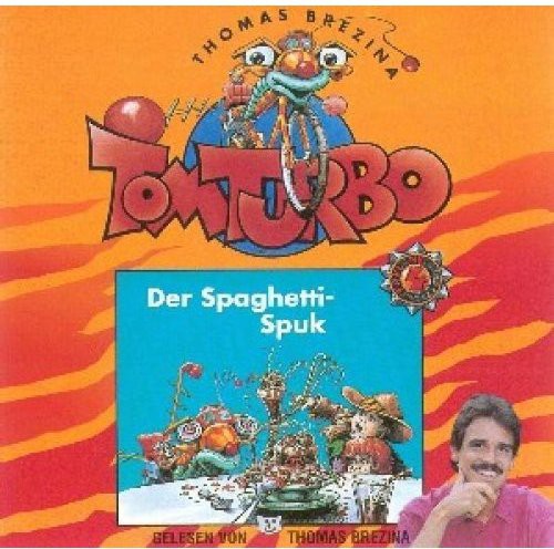 Turbo,tom - Der Spaghetti Spuk - Music CD