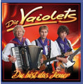 Vaiolets - Du Bist Das Feuer - Music CD