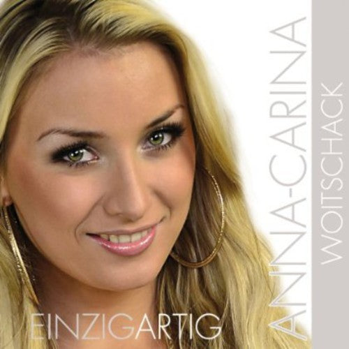 Woitschack,anna Carina - Einzigartig - Music CD