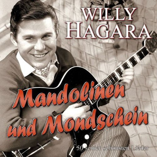 Hagara,willy - Mandolinen & Mondschein - Music CD