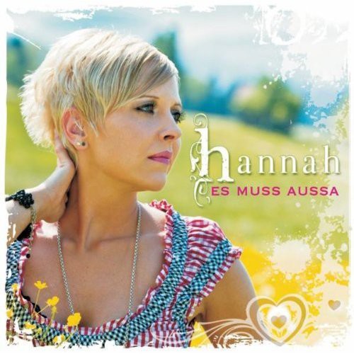 Hannah - Es Muss Aussa - Music CD