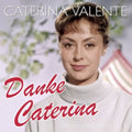 Valente,caterina - Danke Caterina: Die 50 Schonsten Hits - Music CD