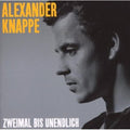 Knappe,alexander - Zweimal Bis Unendlich - Music CD