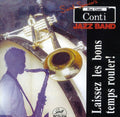 Spencer,sarah Rue Conti Jazz Band - Lassez Le Bons Temps Rouler - Music CD