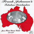 Johnson,frank Fabulous Dixielanders - Jazz From Down Under - Music CD