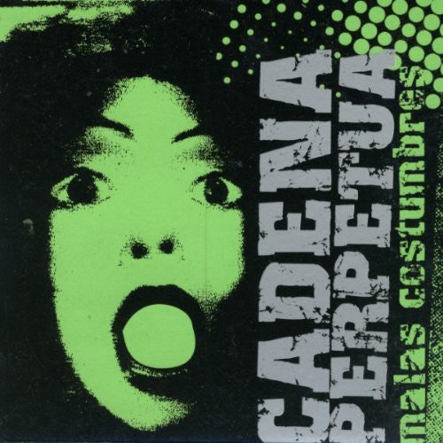 Cadena,perpetua - Malas Costumbres - Music CD
