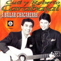 Carabajal,cuti & Roberto - Bailar Chacareras - Music CD