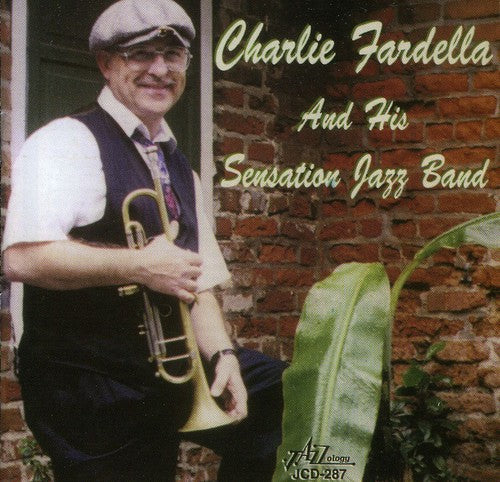 Fardella,charlie - Charlie Fardella & His Sensation Jazz Band - Music CD