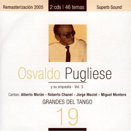 Pugliese,osvaldo - Grandes Del Tango 19 - Music CD