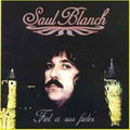 Blanch,saul - Fiel A Sus Fieles - Music CD
