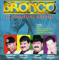 Bronco - 16 Grandes Exitos - Music CD
