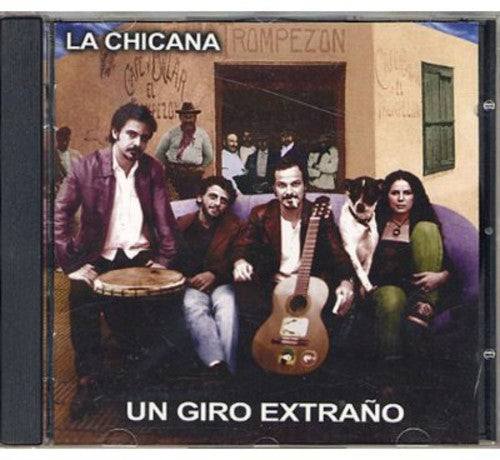 Chicana - Un Giro Extrano - Music CD