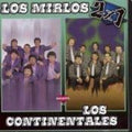 Continentales / Mirlos - Mirlos: Continentales - Music CD