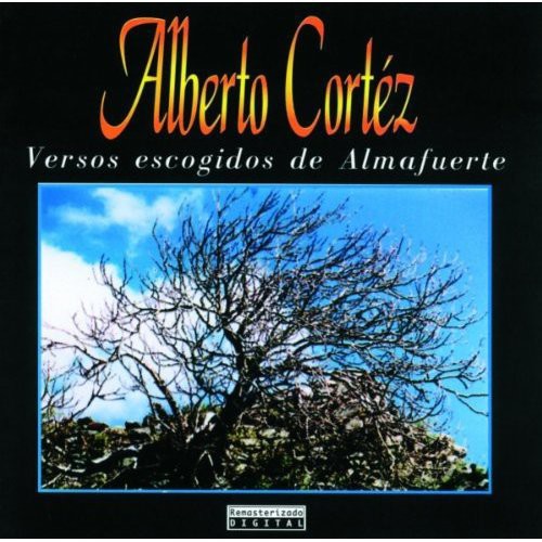 Cortez,alberto - Versos Escogidos De Almafuerte - Music CD