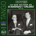 D'arienzo / Valdez - Lo Que Faltaba: 1958 / 1964 - Music CD