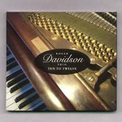 Davidson,roger Trio - Ten To Twelve - Music CD