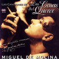 De Molina,miguel - Cosas Del Querer - Music CD