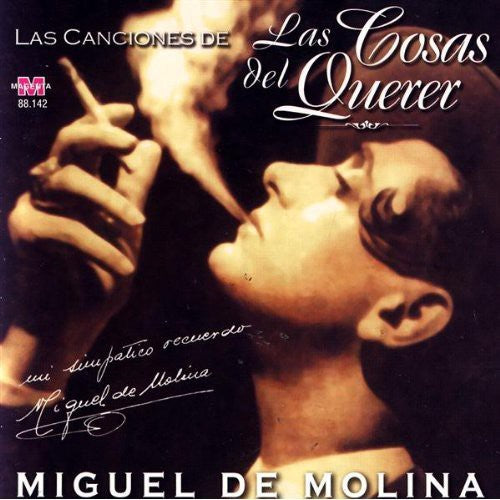 De Molina,miguel - Cosas Del Querer - Music CD
