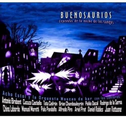 Estol,acho - Buenosaurios - Music CD