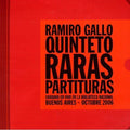 Gallo,ramiro Quinteto - Raras Partituras - Music CD