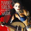 Kirlis,mario - Mario Kirlis Junto A Saida - Music CD