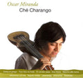 Miranda,oscar - Che Charango - Music CD