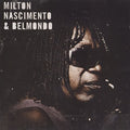 Nascimento / Belmondo - Milton & Belmondo - Music CD