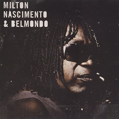 Nascimento / Belmondo - Milton & Belmondo - Music CD