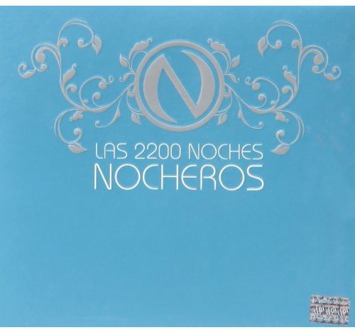 Nocheros - 2.200 Noches - Music CD