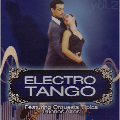 Orquesta Tipica Buenos Aires - Electro Tango 2 - Music CD