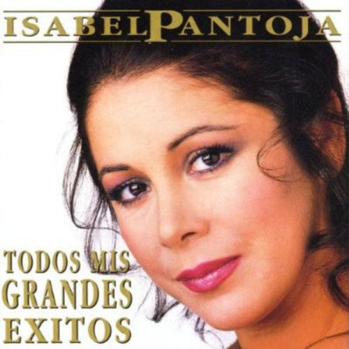 Pantoja,isabel - Todos Mis Grandes Exitos - Music CD