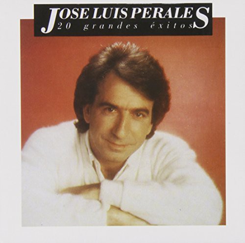 Perales,jose Luis - 20 Grandes Exitos - Music CD