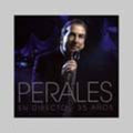 Perales,jose Luis - En Directo: 35 Anos - Music CD