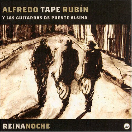 Rubin,alfredo Tape - Reina Noche - Music CD