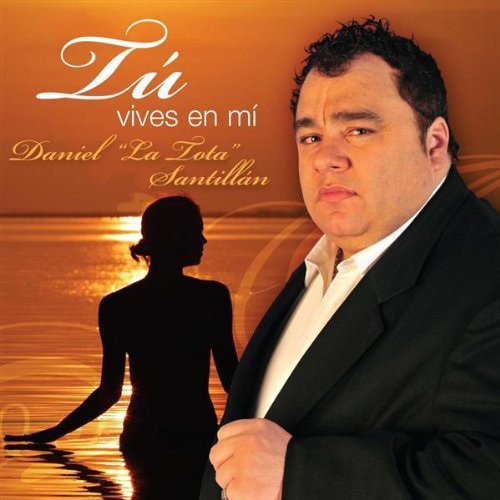 Tota Santillan - Tu Vives En Mi - Music CD