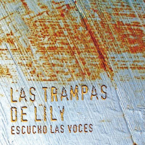 Trampas De Lily - Escucho Voces - Music CD