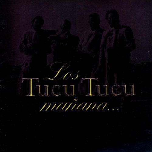 Tucu Tucu - Manana - Music CD