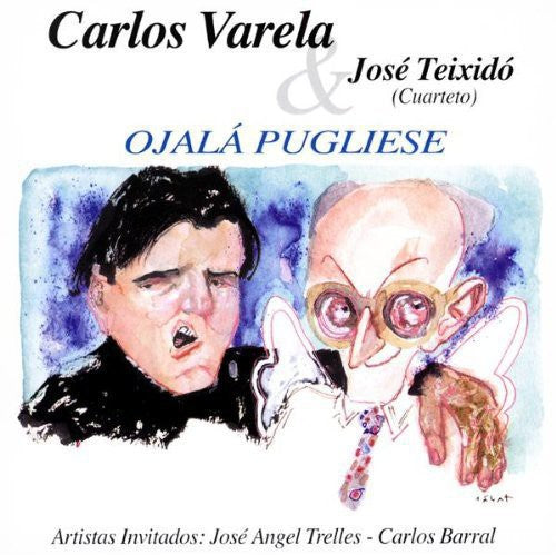 Varela,carlos - Ojala Pugliese - Music CD