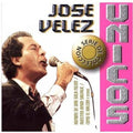 Velez,jose - Serie De Coleccion Unicos - Music CD